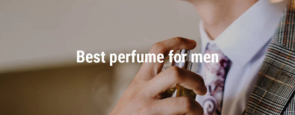 What is the best fragrance for a man?